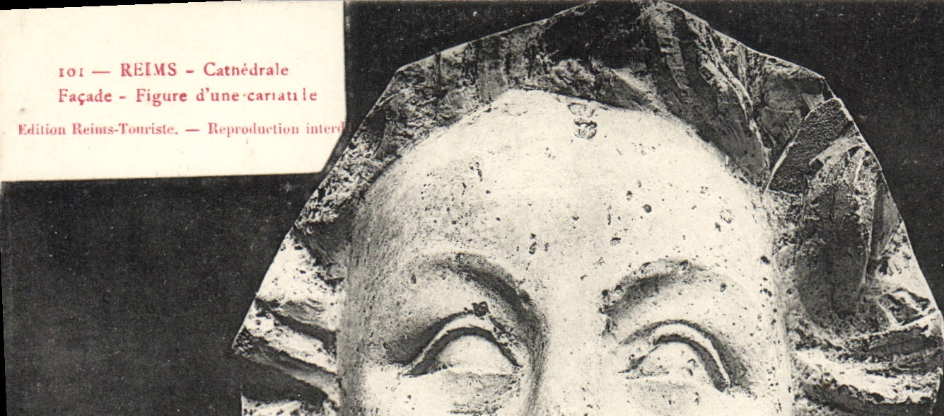 VINTAGE POSTCARD Cathedrale of Rheims Facade Appears of a Caryatid