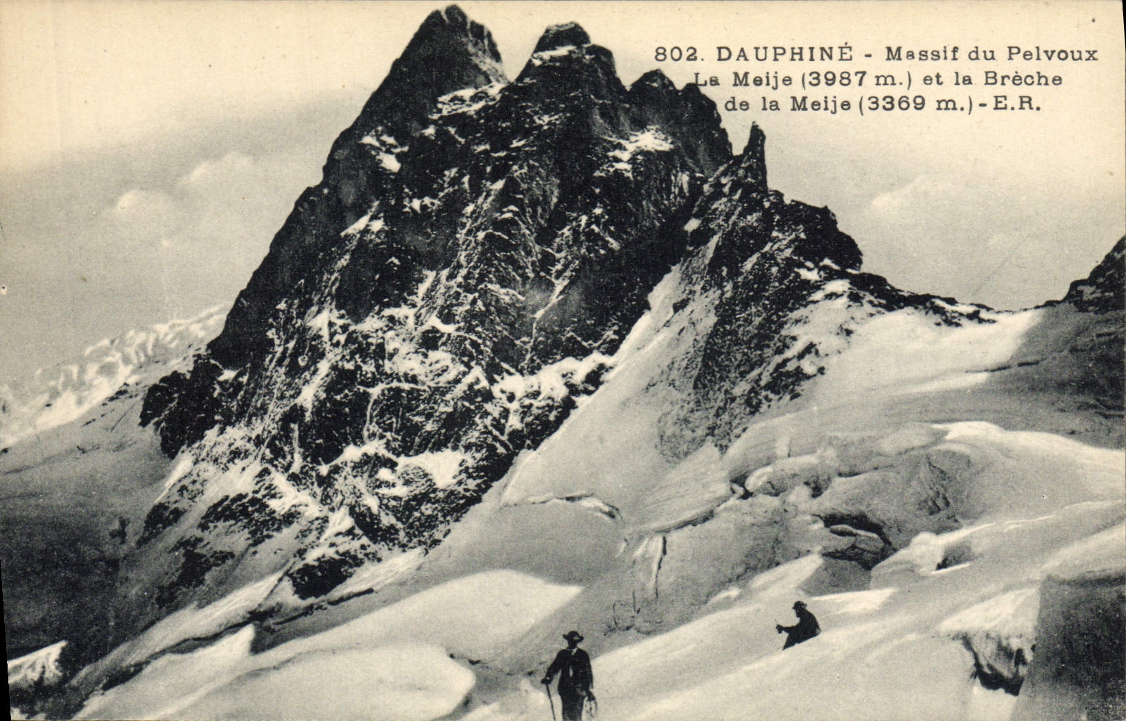 VINTAGE POSTCARD Dauphine Solid mass Of Pelvoux Meije and the Breach of Meije