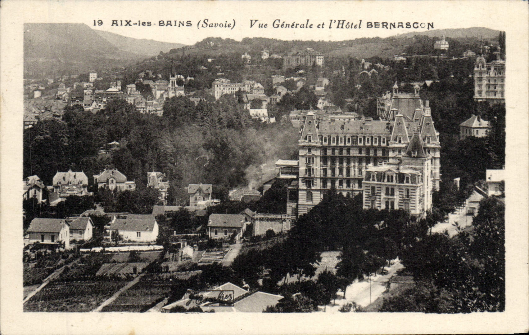VINTAGE POSTCARD Surroundings Aix Les Bains Seen Gemerale And I' Hotel Bernascon