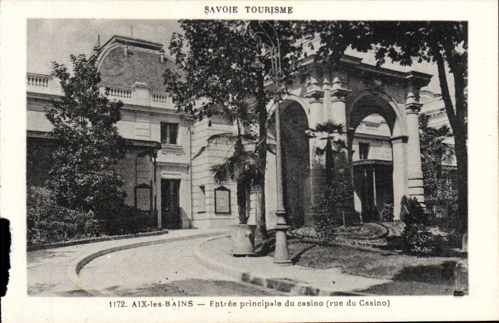 VINTAGE POSTCARD Aix Les Bains Main entrance Of the Casino Street of the casino