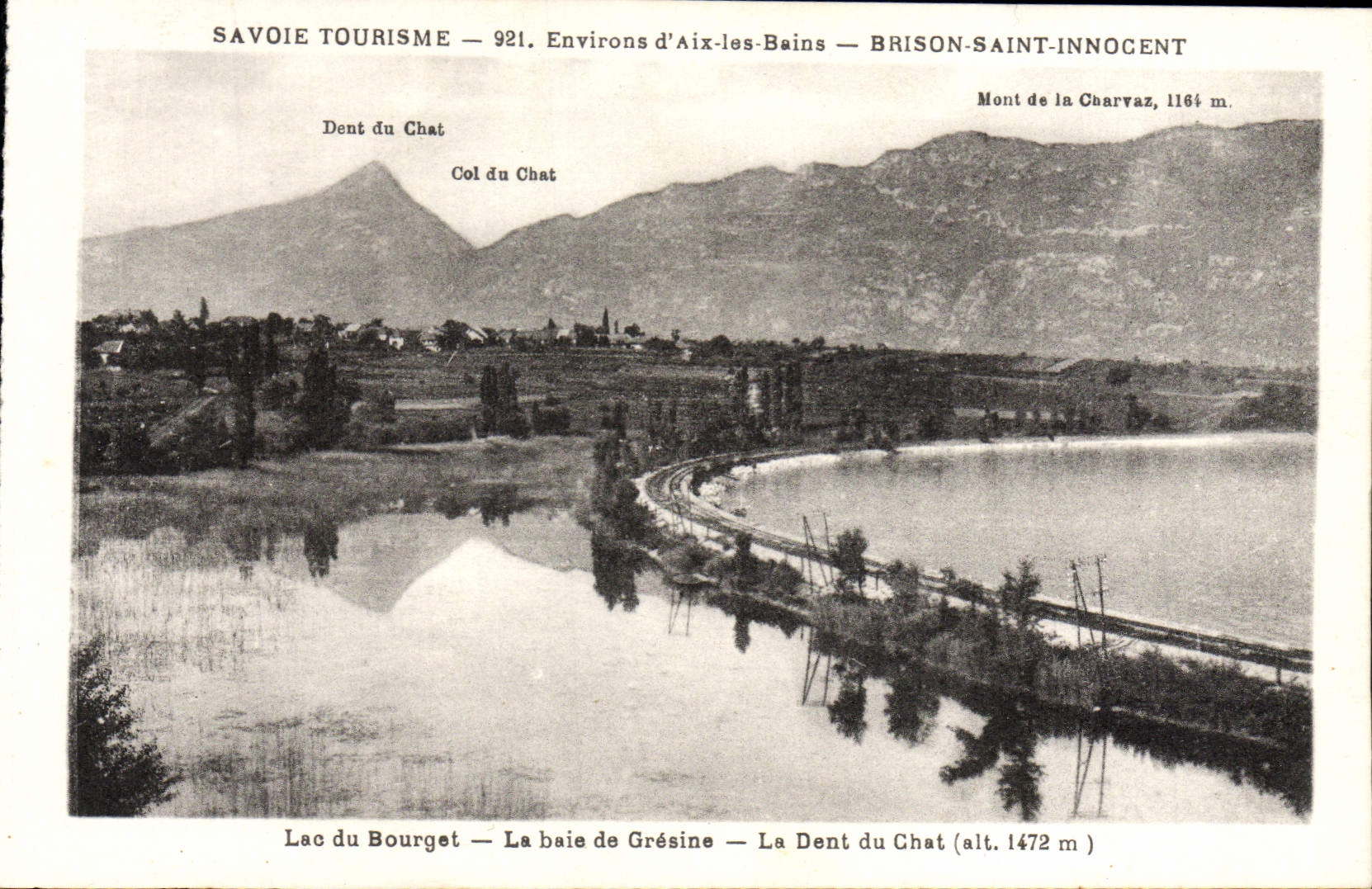 CPA Aix Les Bains Brison Saint Innocent Lac du Bourget La baie de Gresine La dent du chat