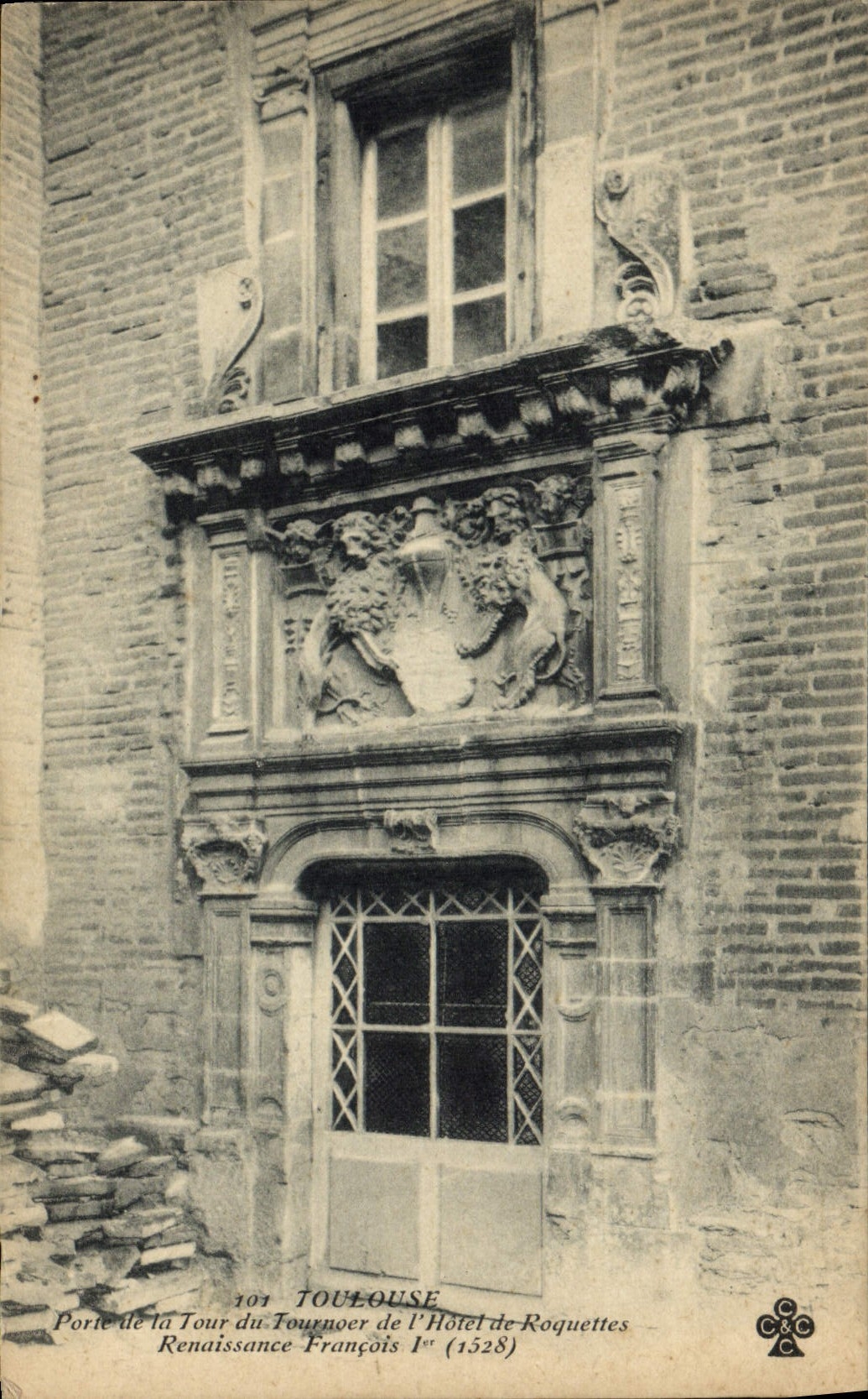 CPA Toulouse Porte de la Tour du Tournoer de l'Hotel de Roquettes Renaissance Francois 1er
