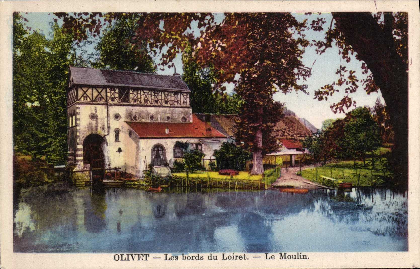 VINTAGE POSTCARD Olivet Edges Of Loiret the Mill