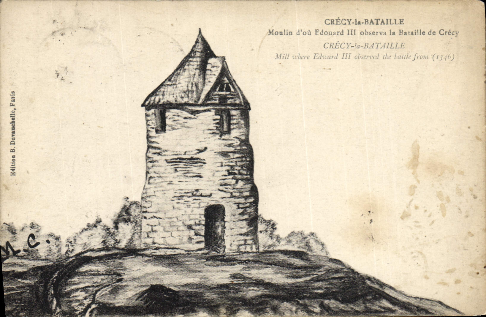 VINTAGE POSTCARD Crecy the Battle Mill of or Edouard III observed the battle of Crecy