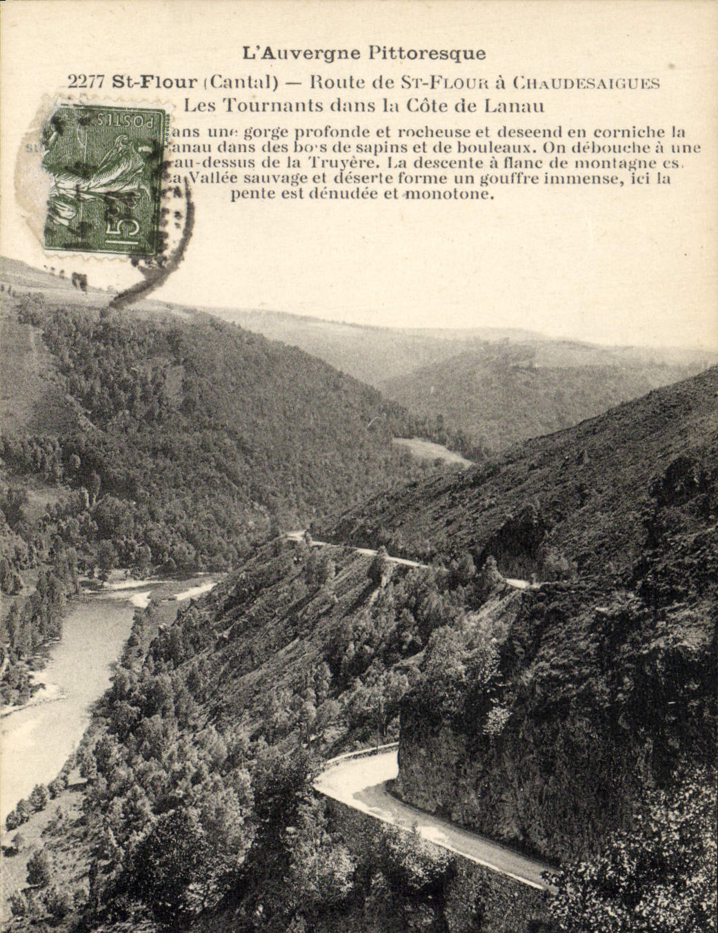 VINTAGE POSTCARD Auvergne Pittoresque Saint Flour Route of St Flour has Chaudesaigues the turnings in the dimension of lanau