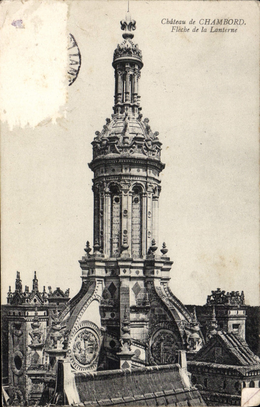 CPA Chateau de Chambord Fleche de la Lanterne