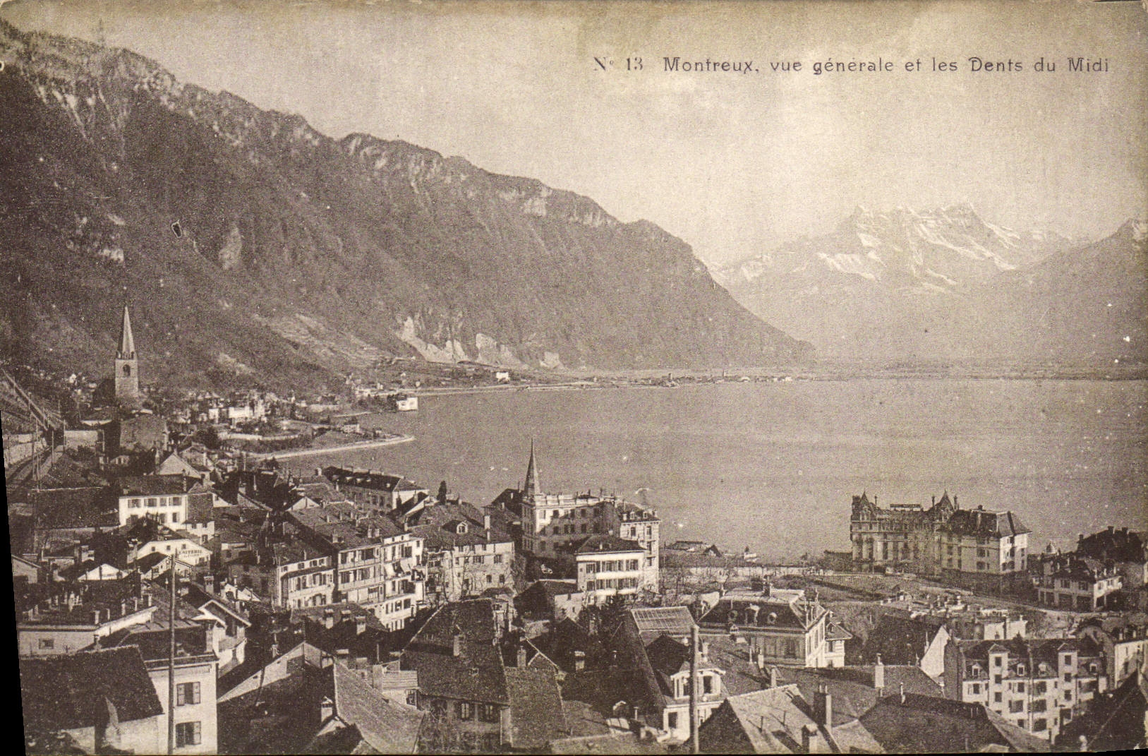 CPA Montreux Vue Generale Et Les Dents Du Midi