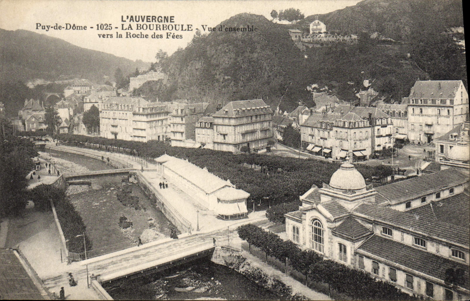 VINTAGE POSTCARD Auvergme Bourboule Overall picture towards the rock of the fairies