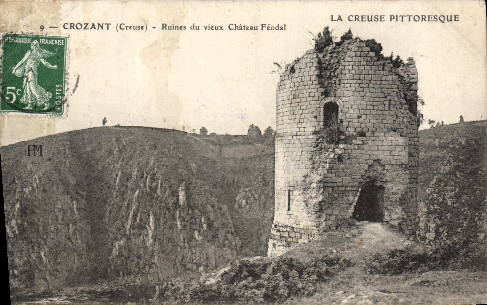 VINTAGE POSTCARD Crozant Runies of the old Feudal Castle