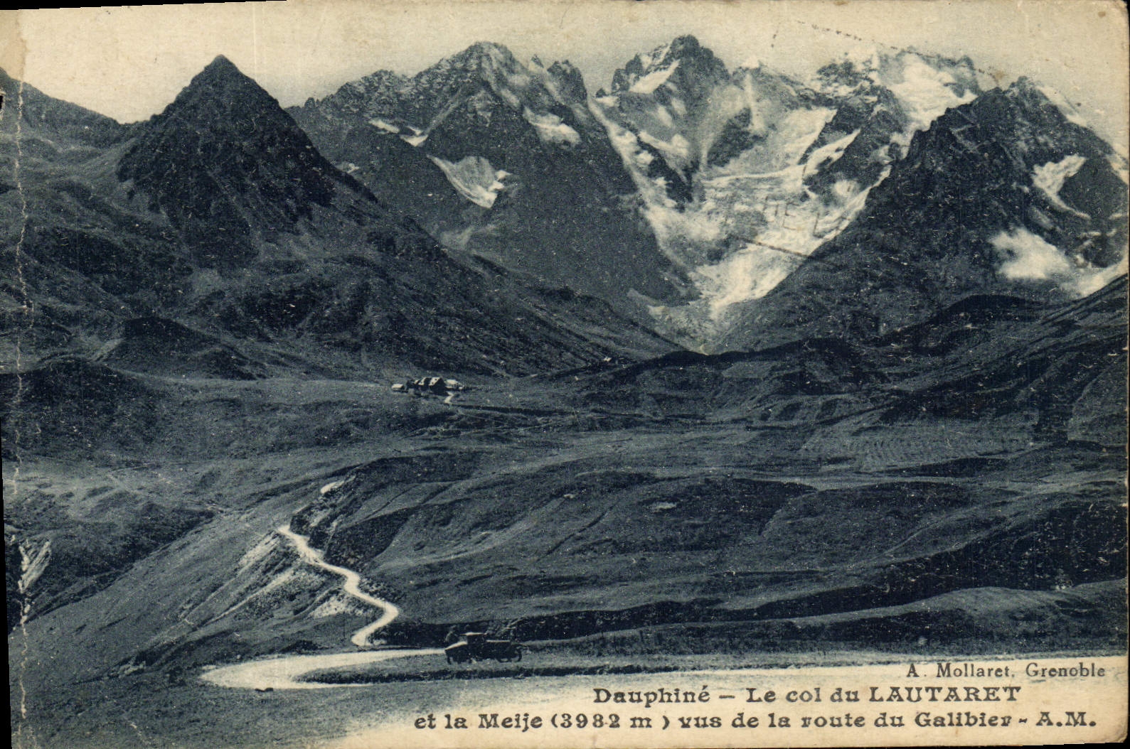 CPA Dauphine Le col du Lautaret et la Meije vus de la route du Galibier