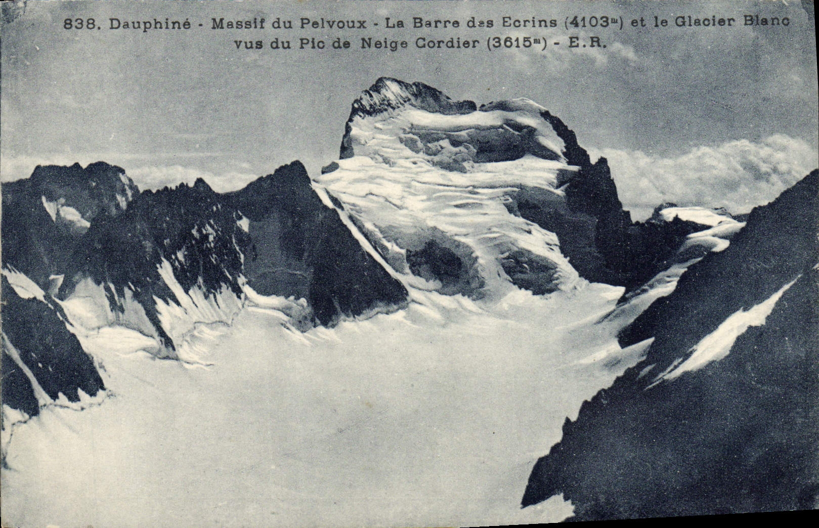 VINTAGE POSTCARD Dauphine Solid mass of Pelvoux the bar of the Jewel cases and the glacier seen of the peak of snow Rope-maker