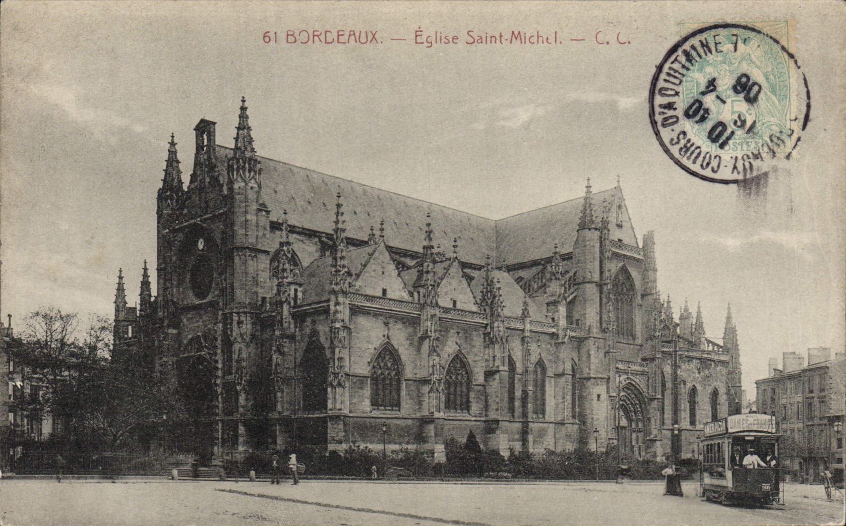 VINTAGE POSTCARD Bordeaux Church Saint Michel Tram