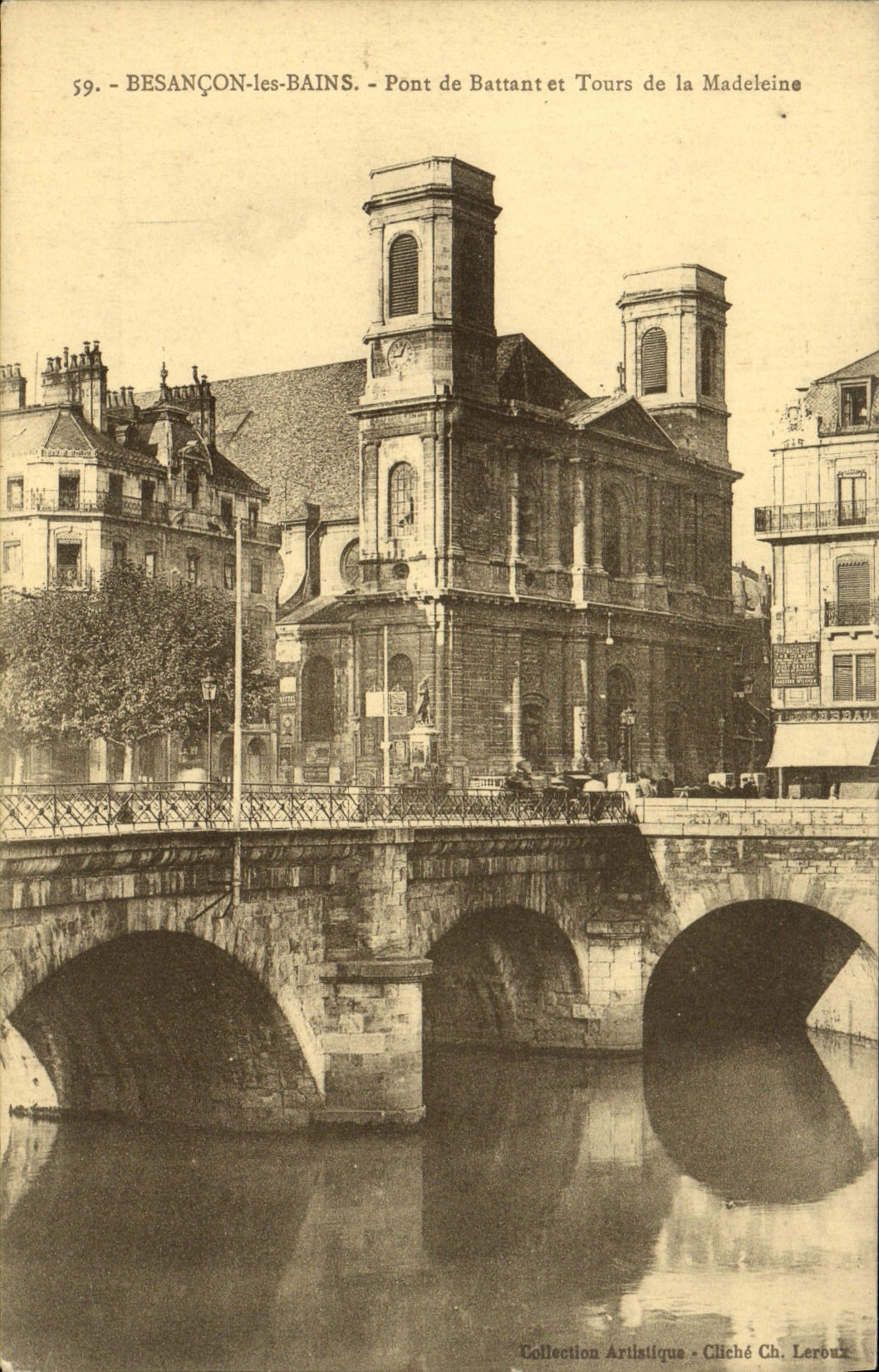 VINTAGE POSTCARD Besacon les Bains Bridge of Leaf and Tours of the Madeleine