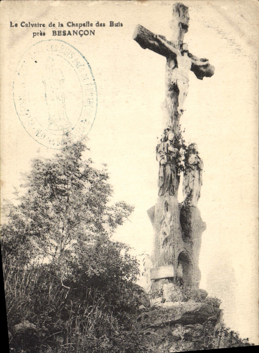 CPA Le Calvaire de la Chapelle des Buis pres Besacon
