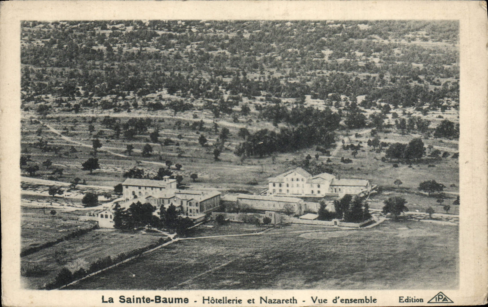 CPA La Sainte Baume Hotellerie et Nazareth Vue d'ensemble