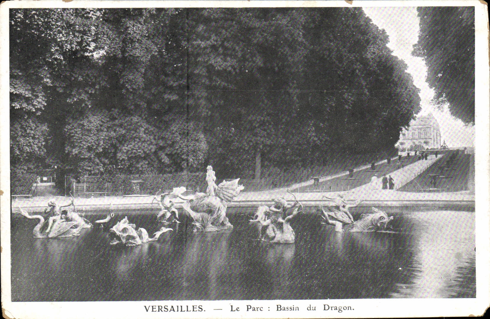 VINTAGE POSTCARD Versailles the Park Basin Of the Dragon