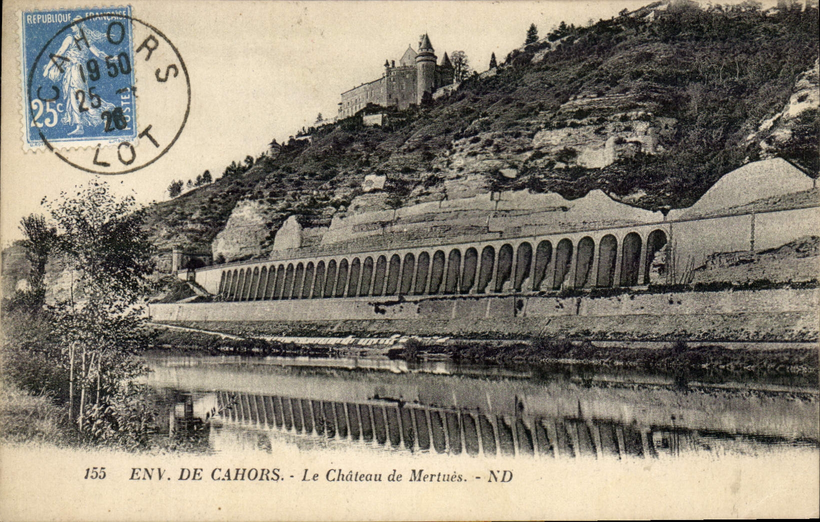 VINTAGE POSTCARD Cahors the Castle of Mertues