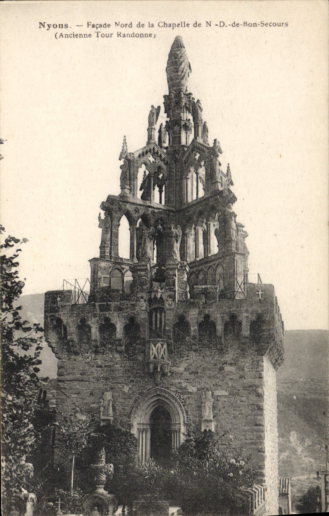 VINTAGE POSTCARD Nyons Frontage of the Vault of Notre Dame Old Randonne tower