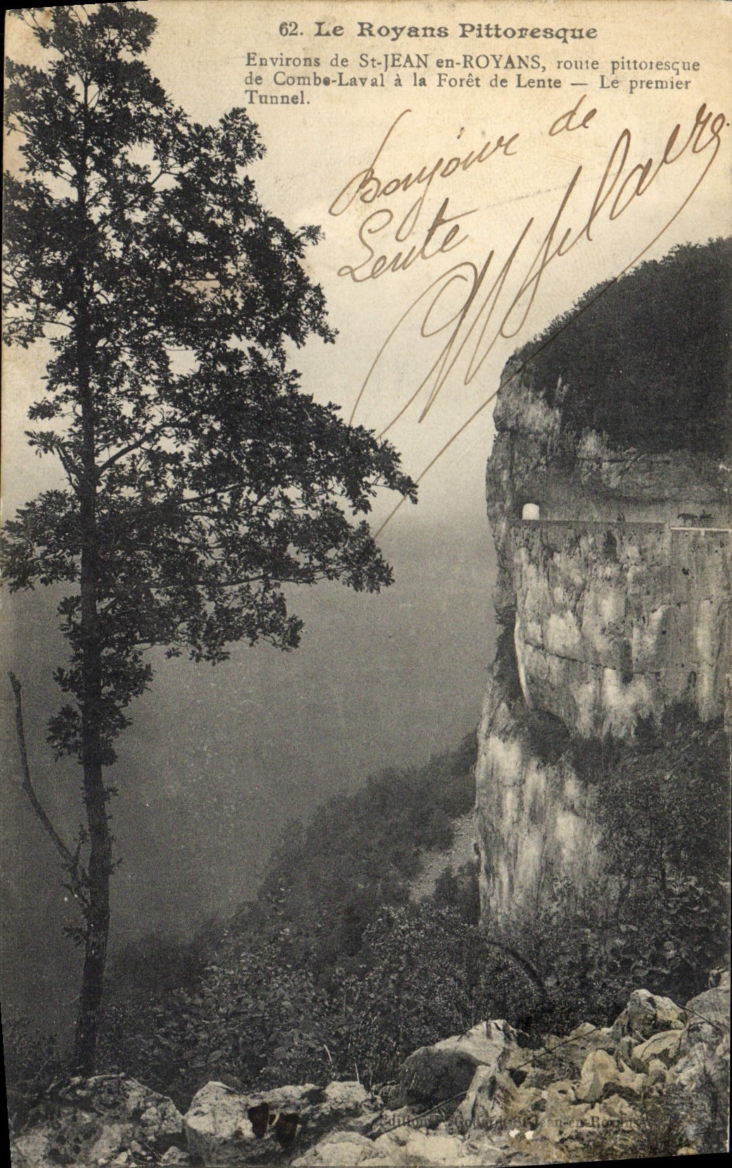 VINTAGE POSTCARD Picturesque Royans Surroundings of St Jean In Royans picturesque Road of Combe Laval to the drill of Slow Tunnel