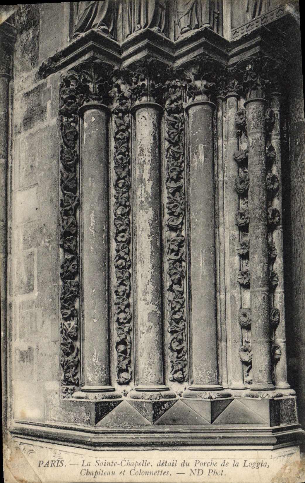 CPA Paris La Sainte Chapelle detail du Porche de la Loggia Chapiteau et colonnettes