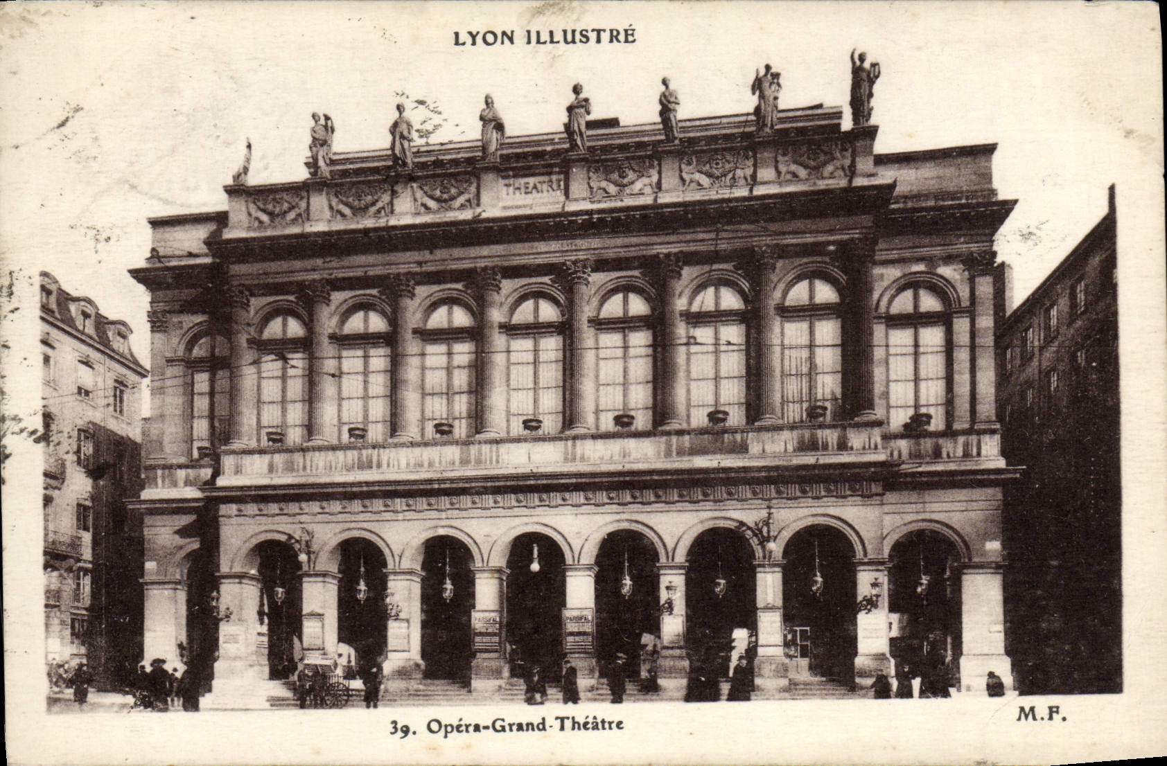 CPA Lyon Illustre Opera Grand Theatre