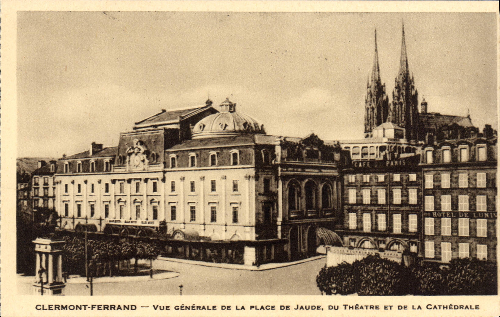 VINTAGE POSTCARD Clermont Ferrand View of the Place of Jaude of the Theater and the Cathedral