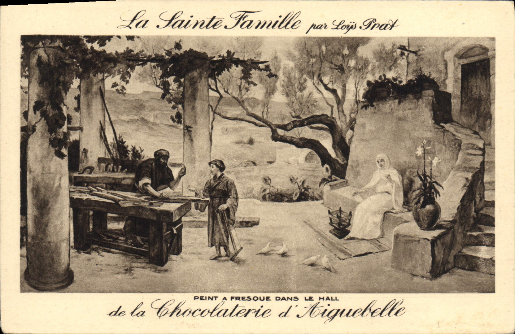 CPA La Sainte Famille Loys Prat Chocolaterie d'Aiguebelle 