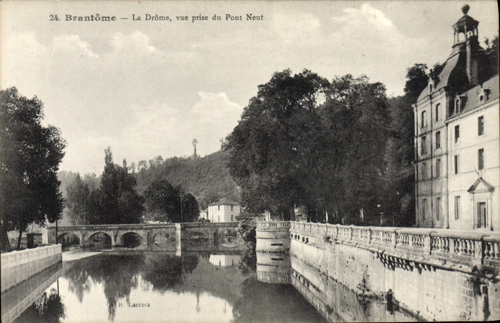 CPA Brantome La Drome Vue du Pont neuf