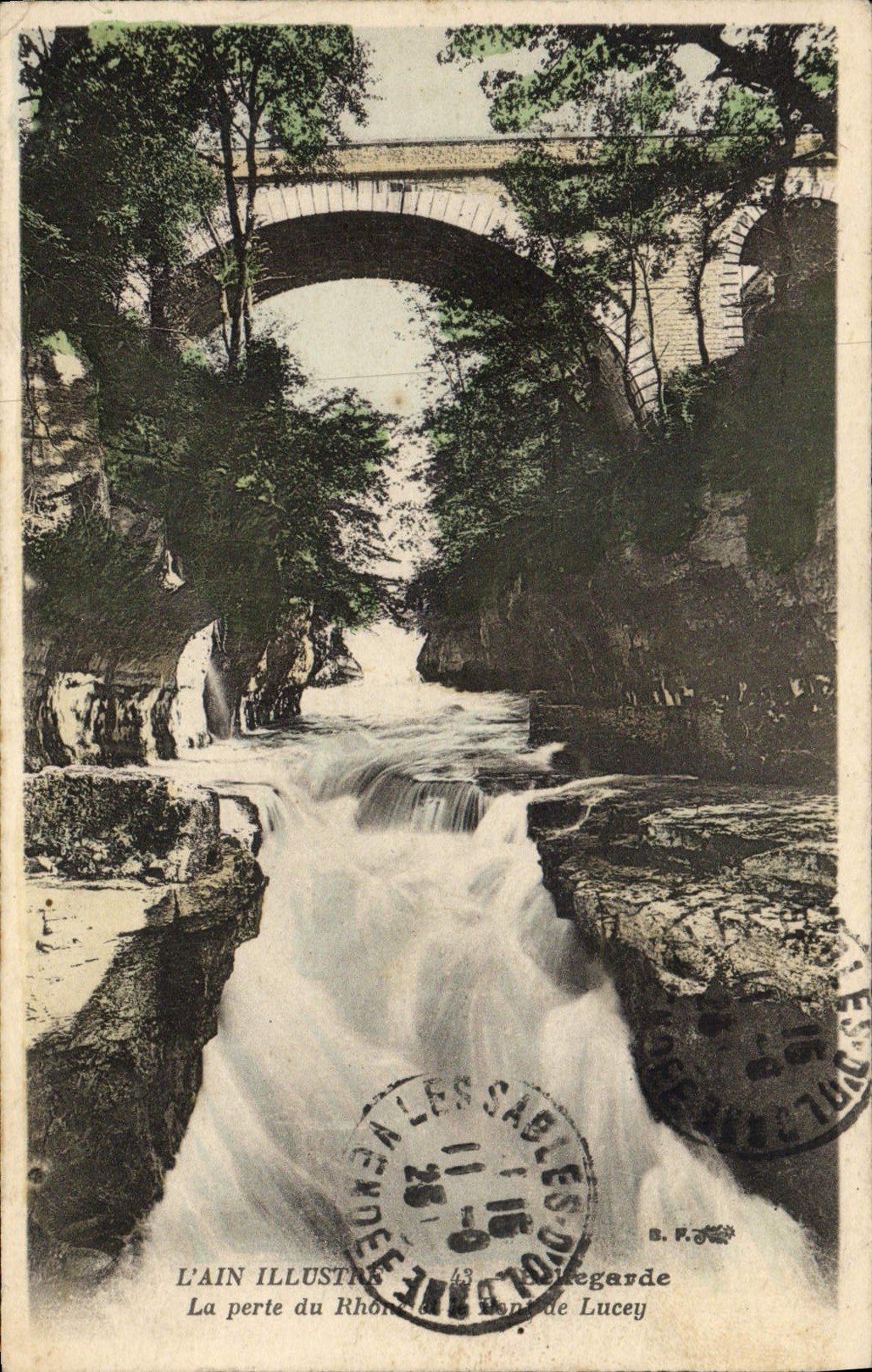 VINTAGE POSTCARD Bellegarde the loss of the Rhone and the bridge D eLucey
