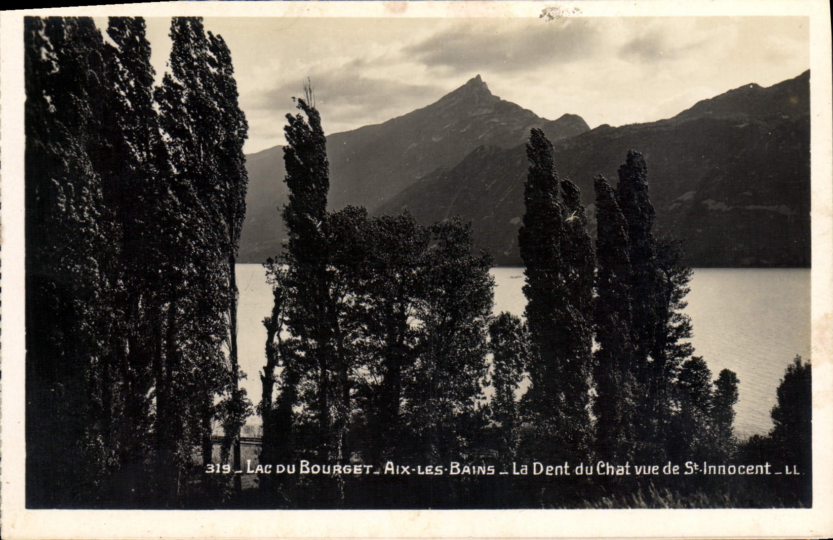 VINTAGE POSTCARD Lake Of Le Bourget Aix Les Bains the Tooth Of the Cat Seen of Innocent St