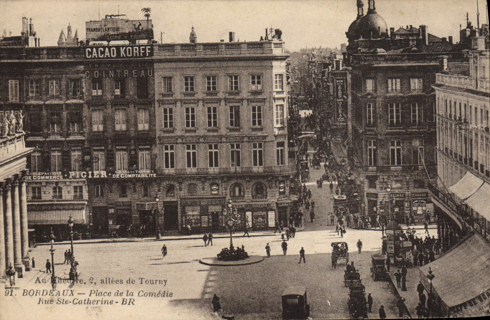 CPA Bordeaux Place de la Comedie Rue Ste Catherine Cacao Korff Cointreau