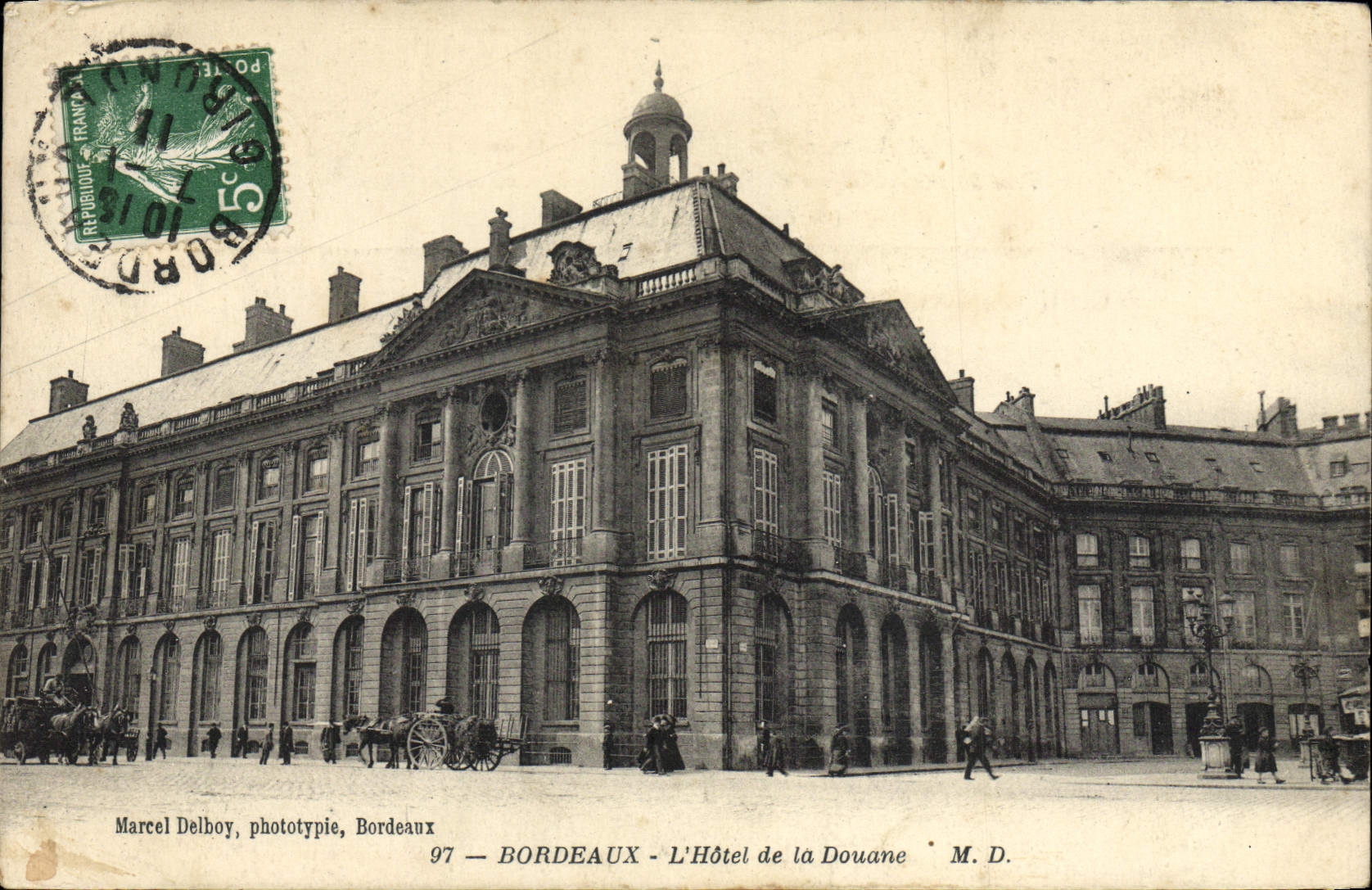 CPA Bordeaux L'Hotel de la Douane