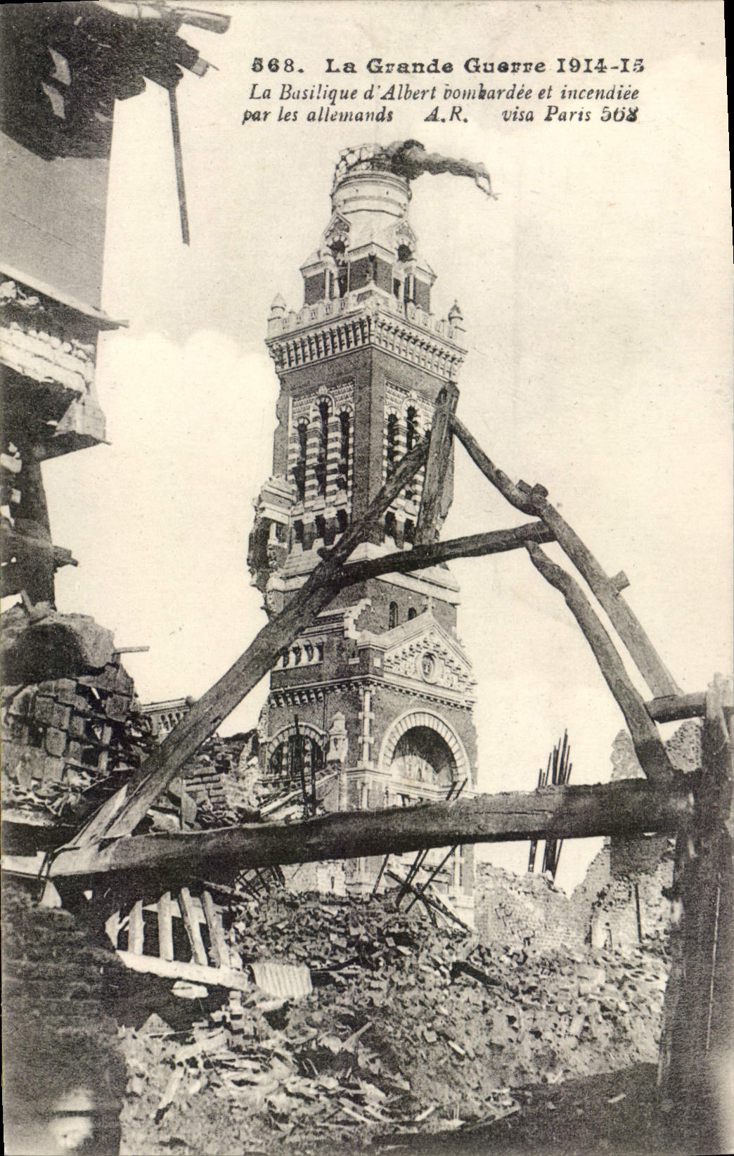 VINTAGE POSTCARD the Great War the basilica of Albert bombardee and set fire to by German Militaria