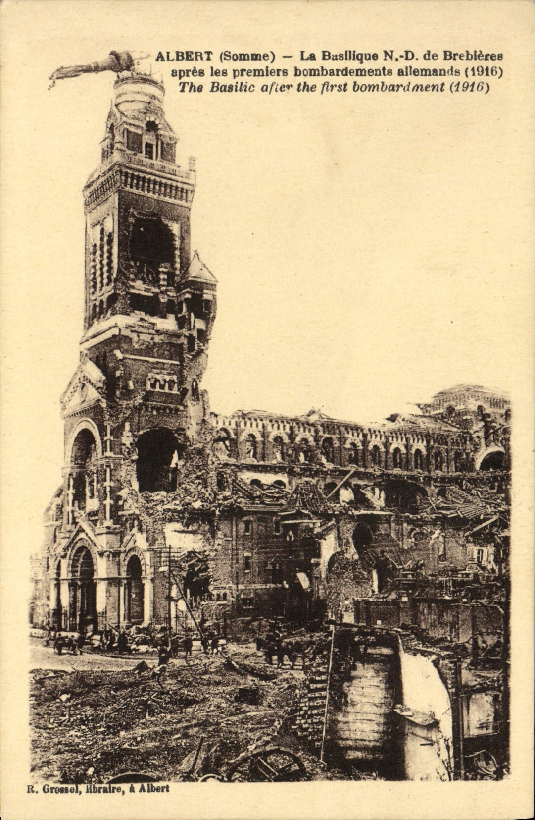 CPA Albert La Basilique N D de Brebieres apres les premiers bombardements allemands Militaria