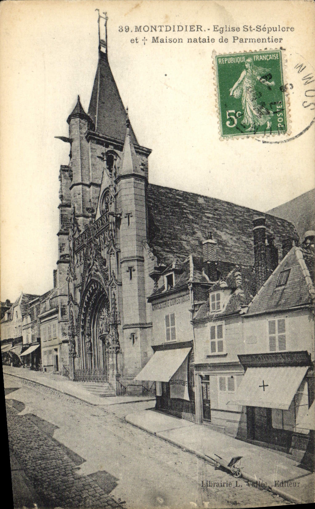 VINTAGE POSTCARD Montdidier Church St Sepulchre and native house of Parmentier
