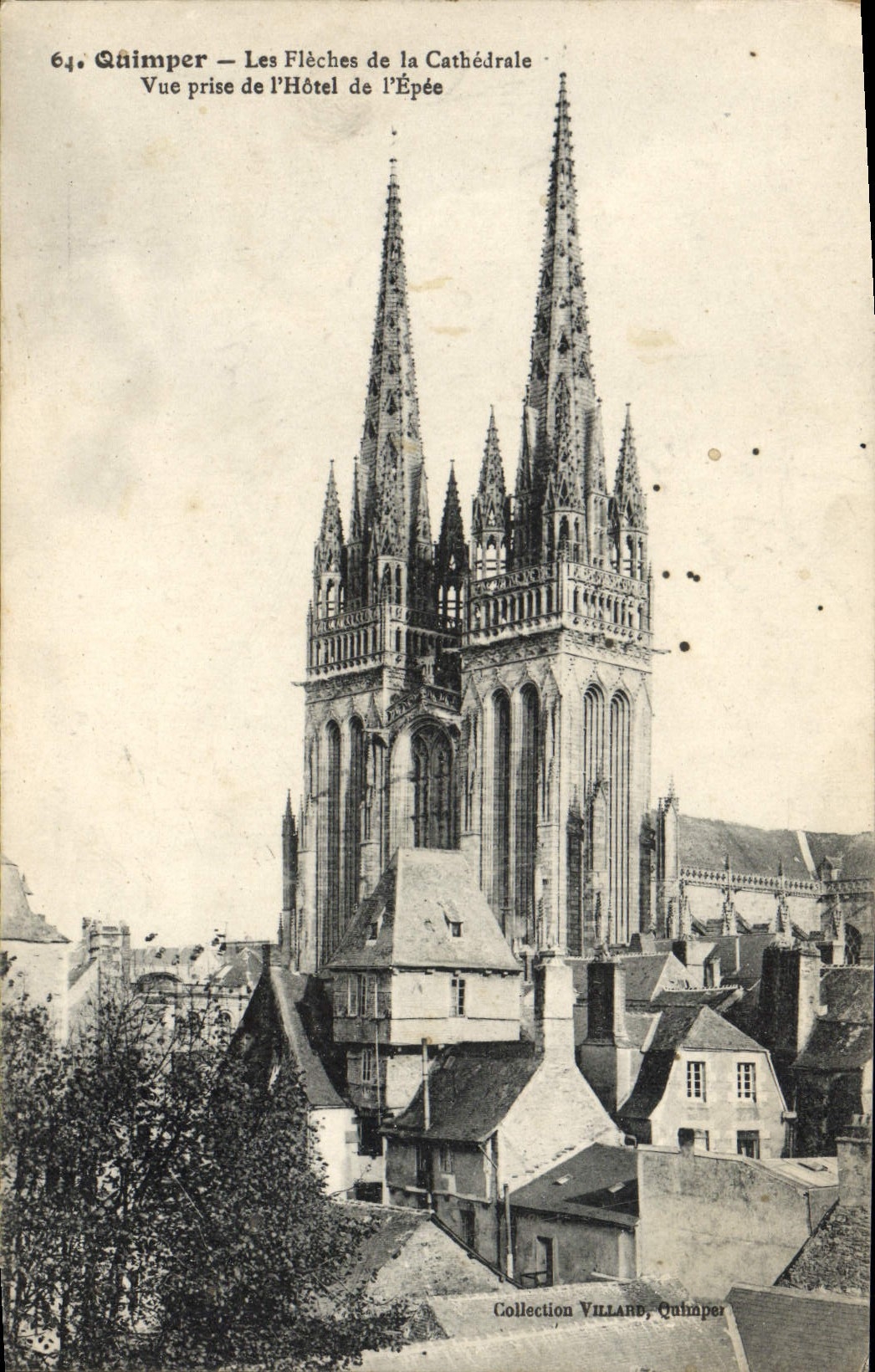VINTAGE POSTCARD Quimper Fieches Of the Cathedral Seen from Of the hotel of the sword