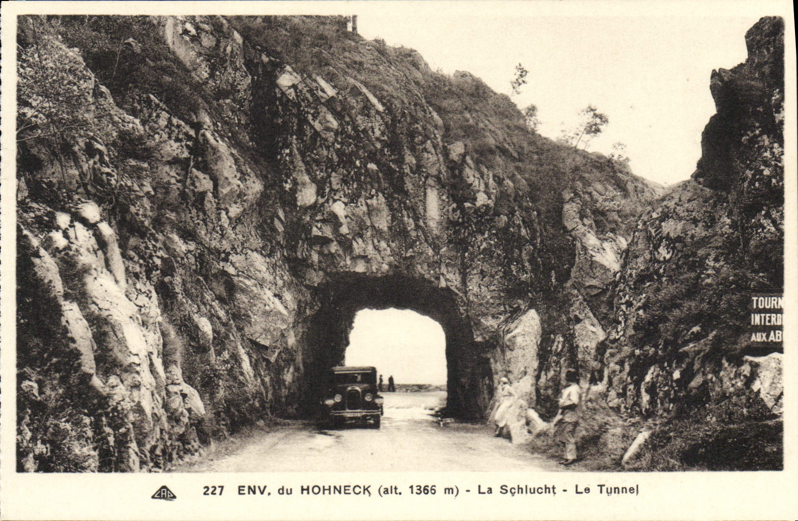 CPA Env de Hohneck La Schlucht Le Tunnel