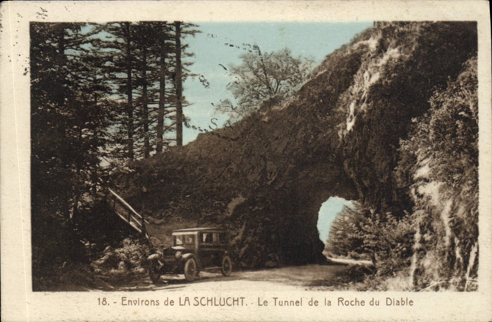CPA Environs de La Schlucht Le Tunnel de la Roche du Diable Automobile cachet Stosswihr