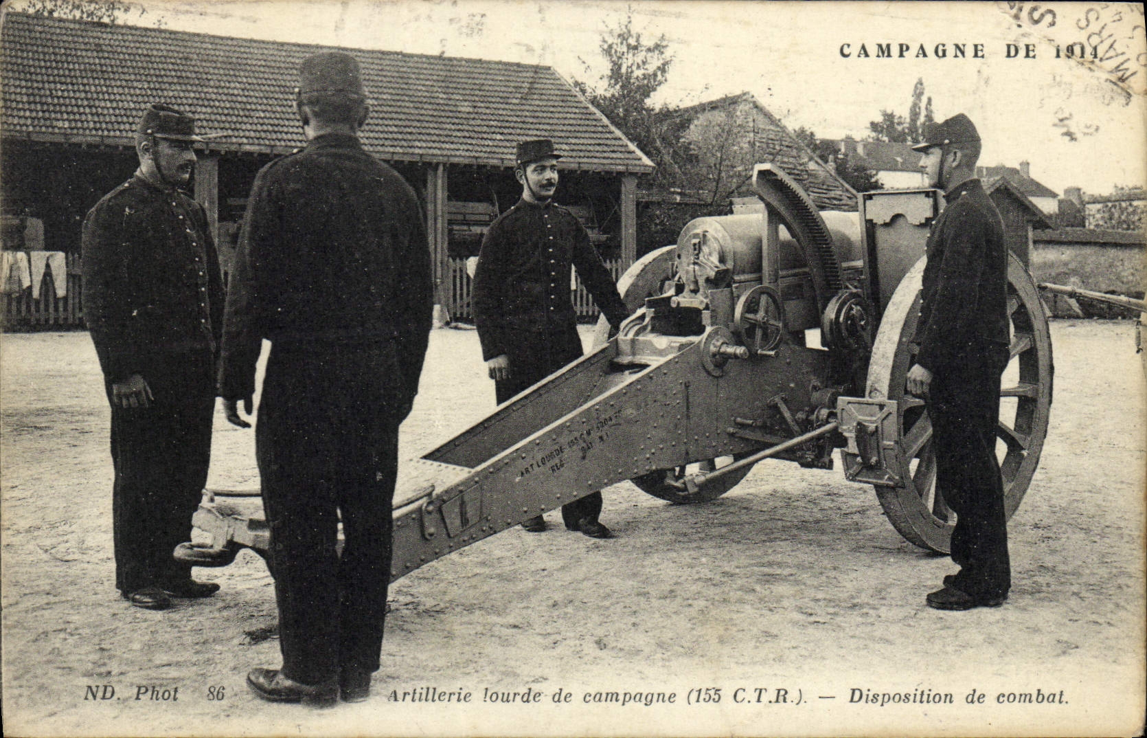 CPA Militaria Campagne De 1914 Artillerie lourde de Campagne Disposition de combat