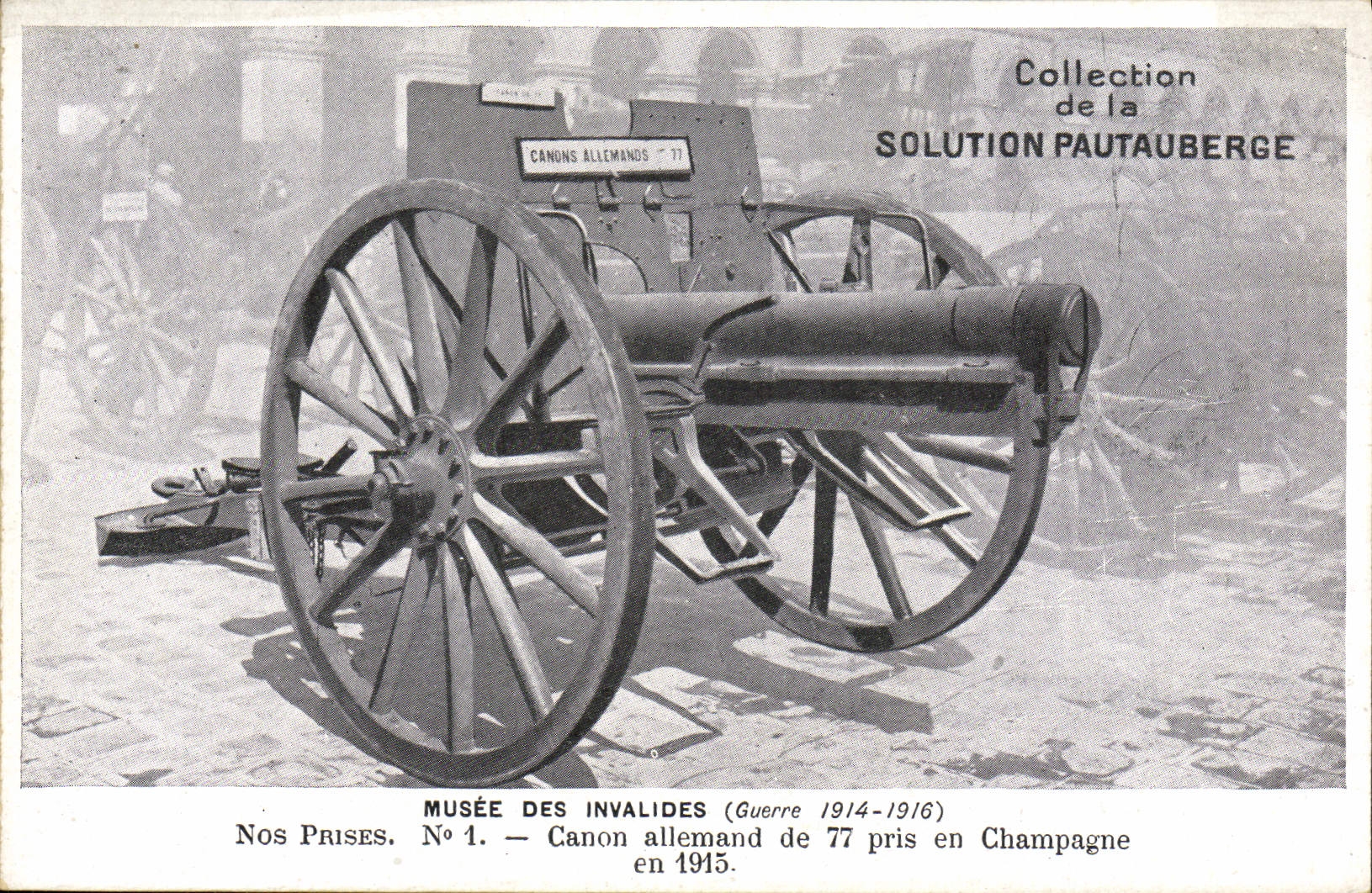 Museo de Militaria de la POSTAL de la VENDIMIA del Invalids Canon alemán Champán de 77