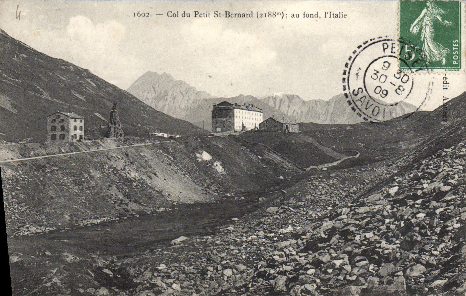 CPA Col de Petit St Bernard au fond l'ltalie Cachet Peisey