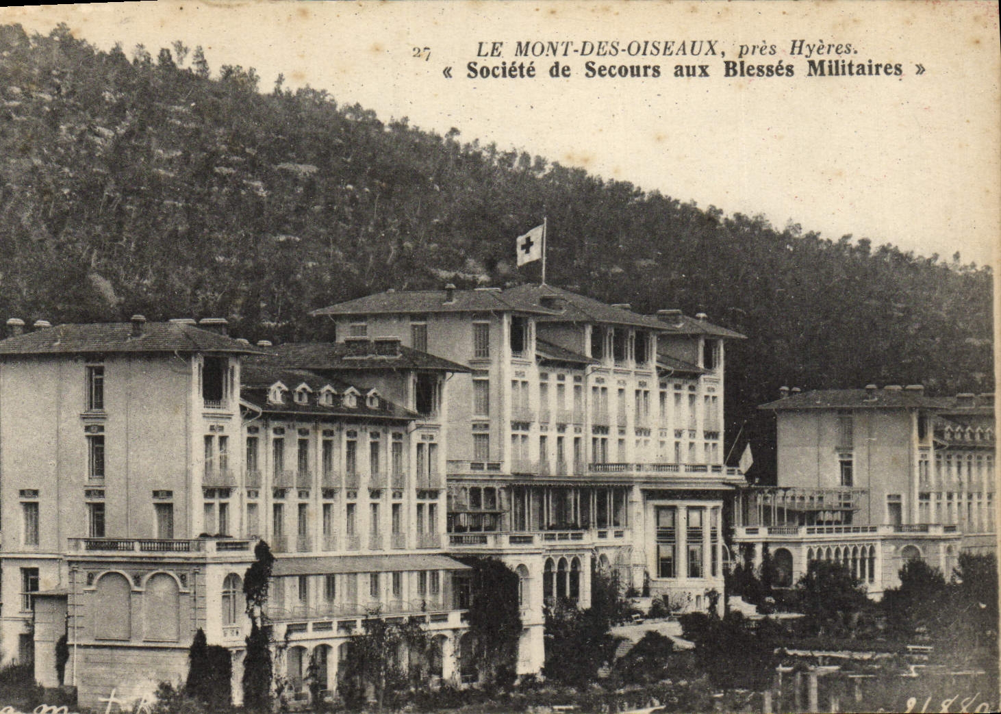 CPA Le Mont Des Oiseaux pres Hyeres Societe de Secours aux Blesses Militaires
