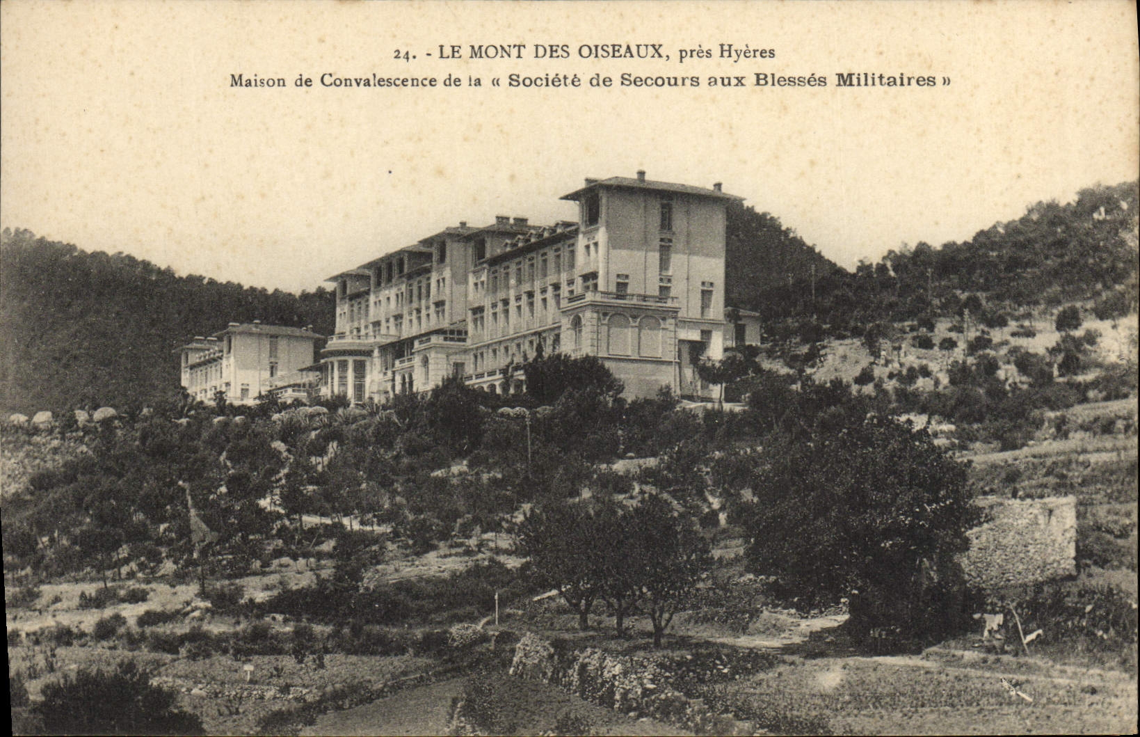 CPA Le Mont Des Oiseaux pres Hyeres Societe de Secours aux Blesses Militaires Maison de convalescence