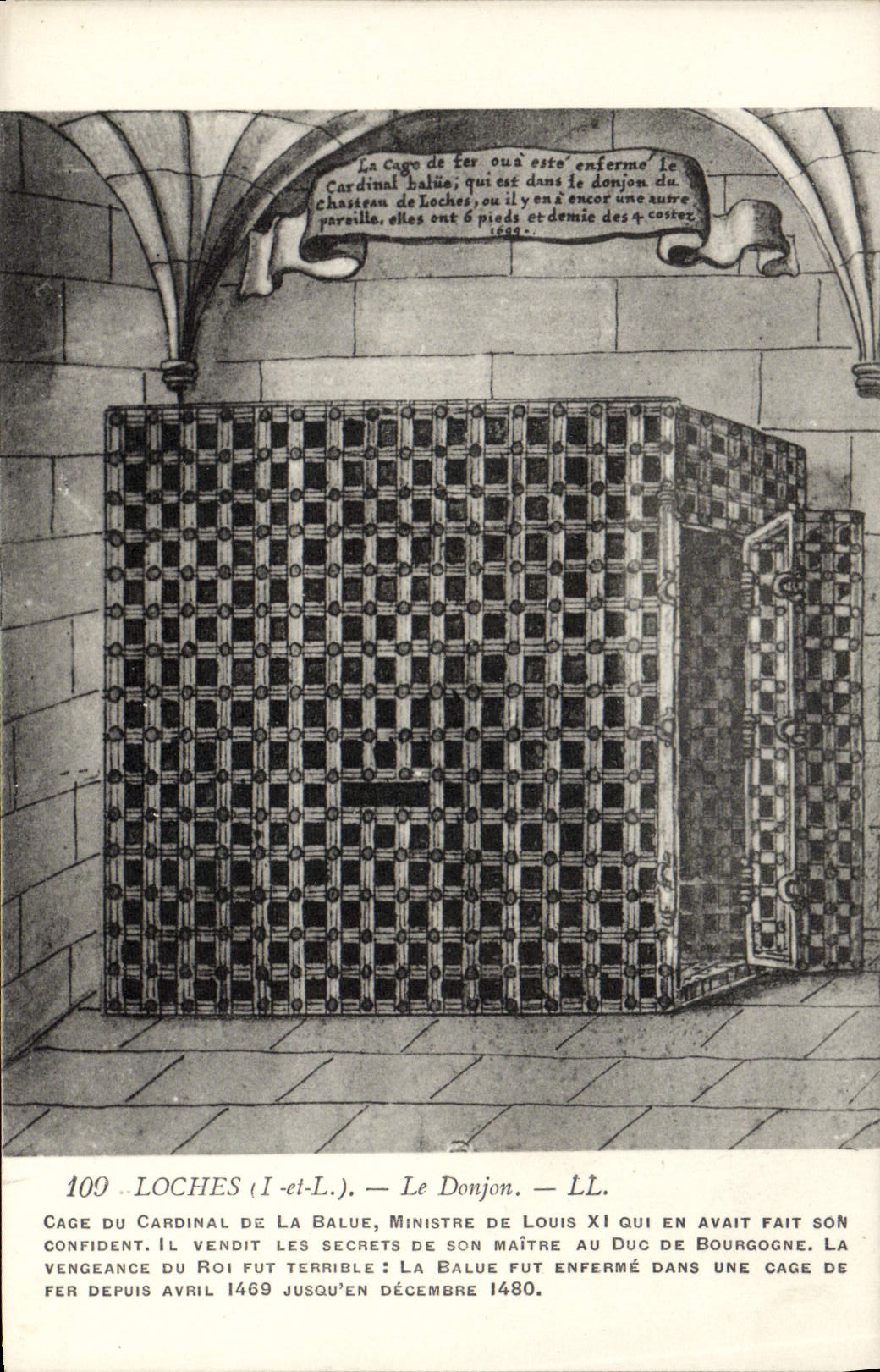 CPA Loches Le Donjon Cage du cardinal de la Balue Ministre de Louis XI