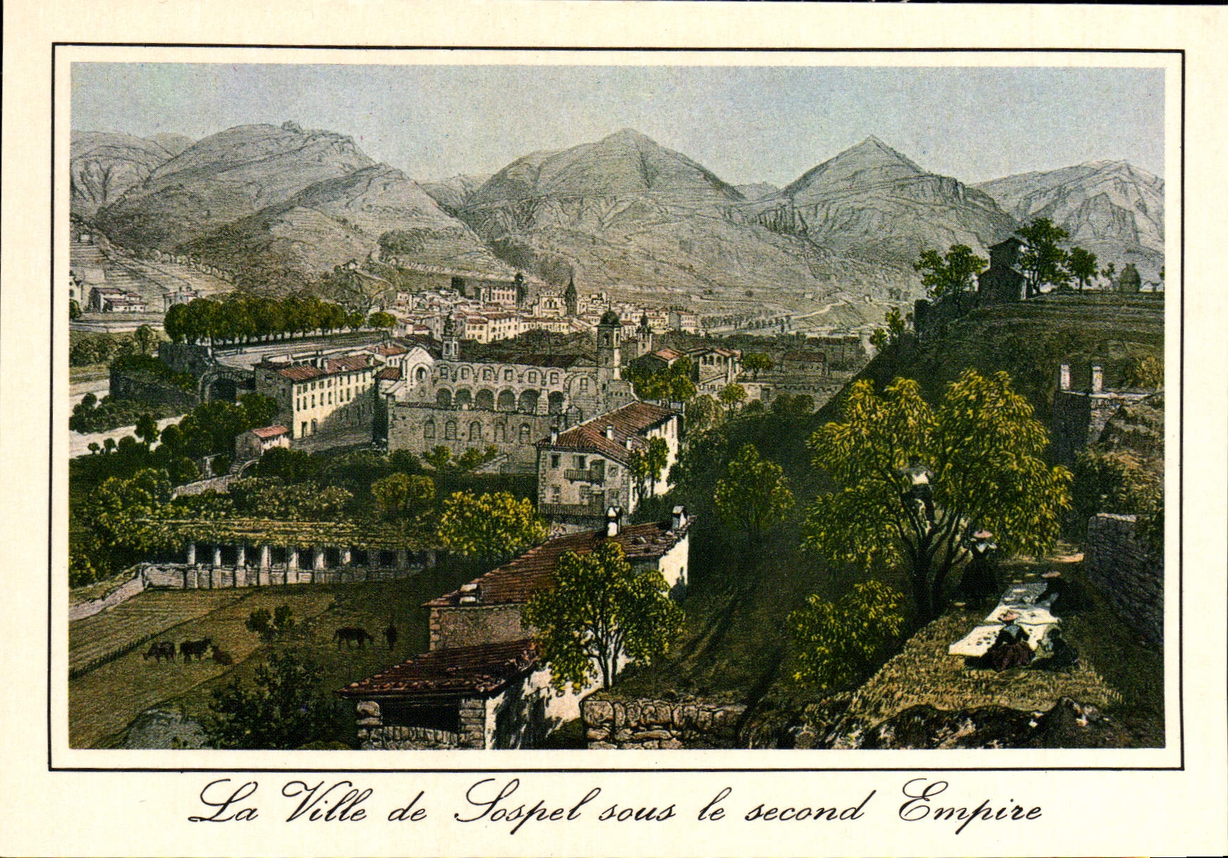 MODERN CARD the Town of Sospel under the Second empire
