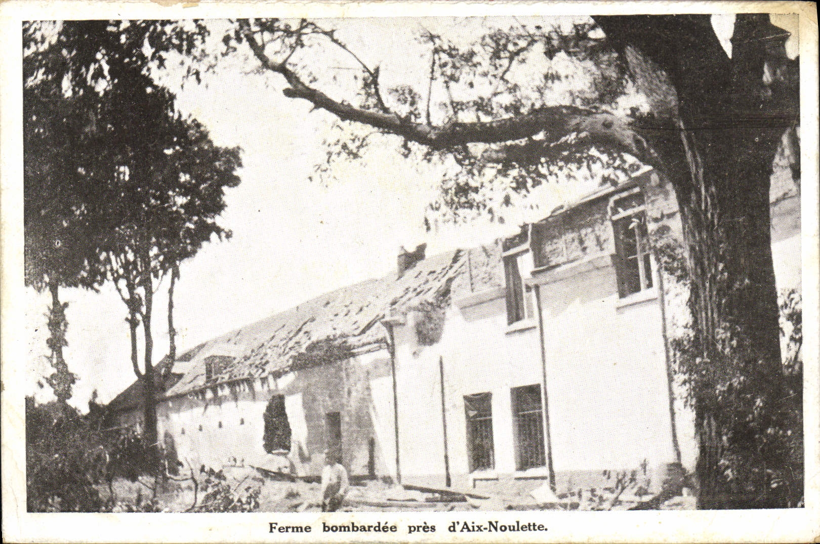 CPA Ferme Bombardee Pres D'Aix Noulette Militaria