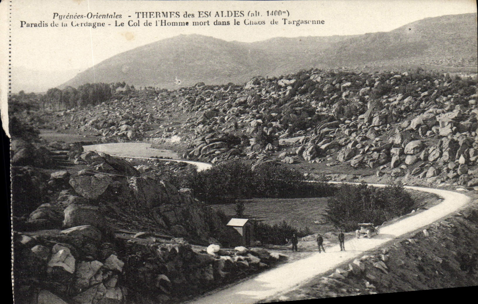 CPA Thermes Des Escaldes Paradis de la Cerdagne Le col de l'homme mort dans le chaos de Targasonne