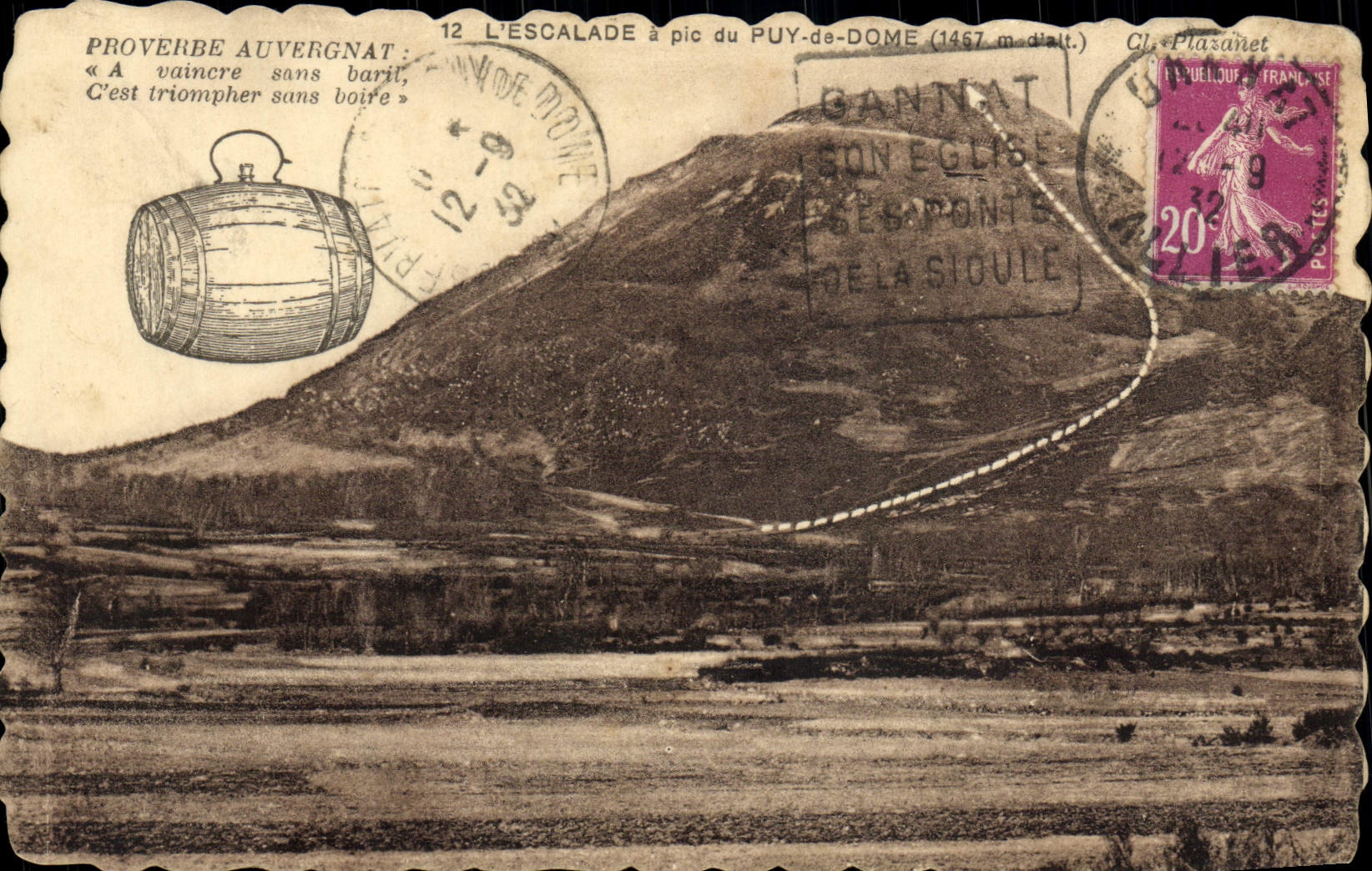 VINTAGE POSTCARD Proverbe Auvergnat Vaincre Without barrel the Climbing has peak of Puy de Dome Barrel