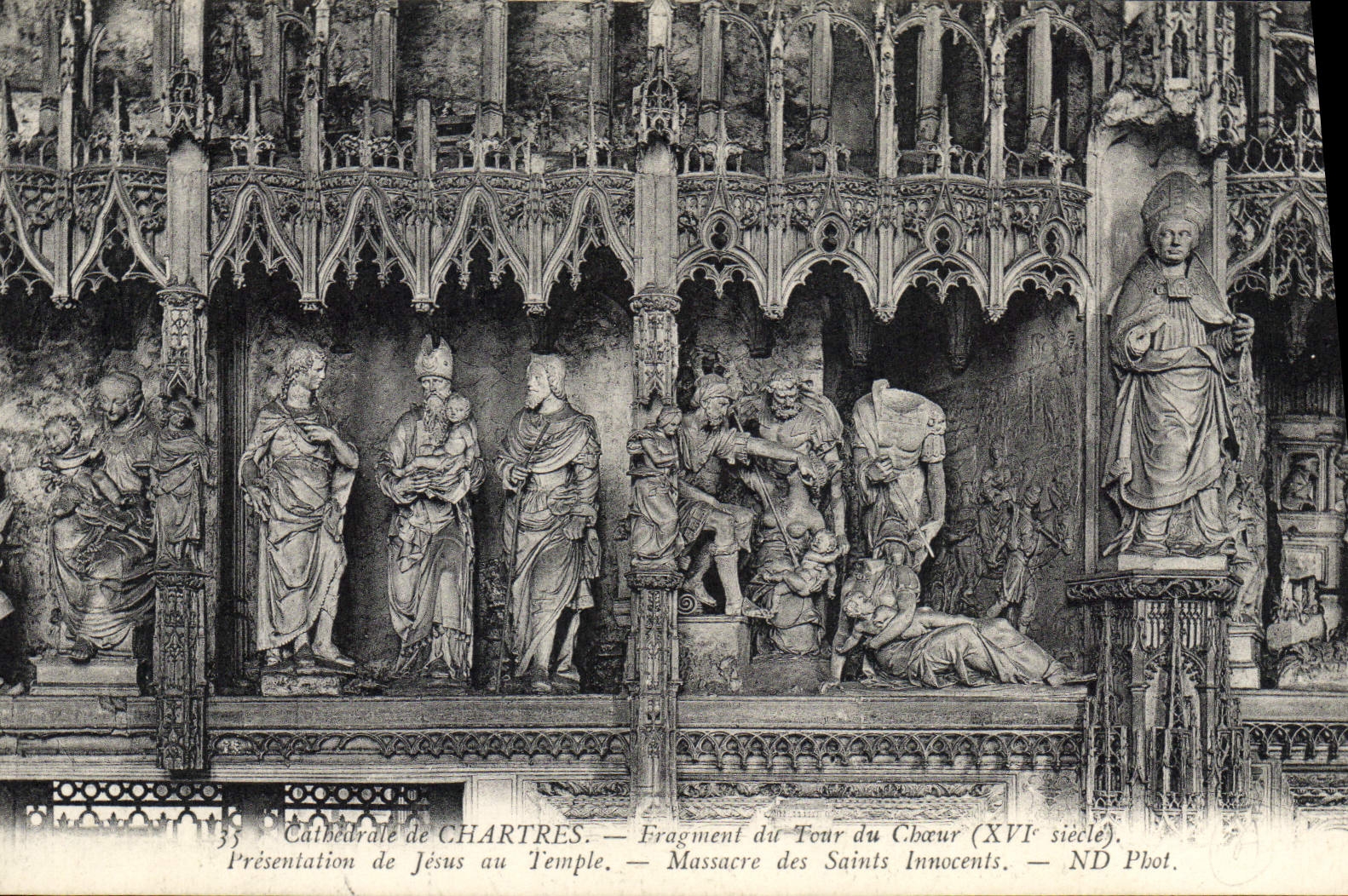 CPA Cathedrale De Chartres Fragment Du Tour Du Choeur Presentation de Jesus au temple Massacre des Saints Innocents