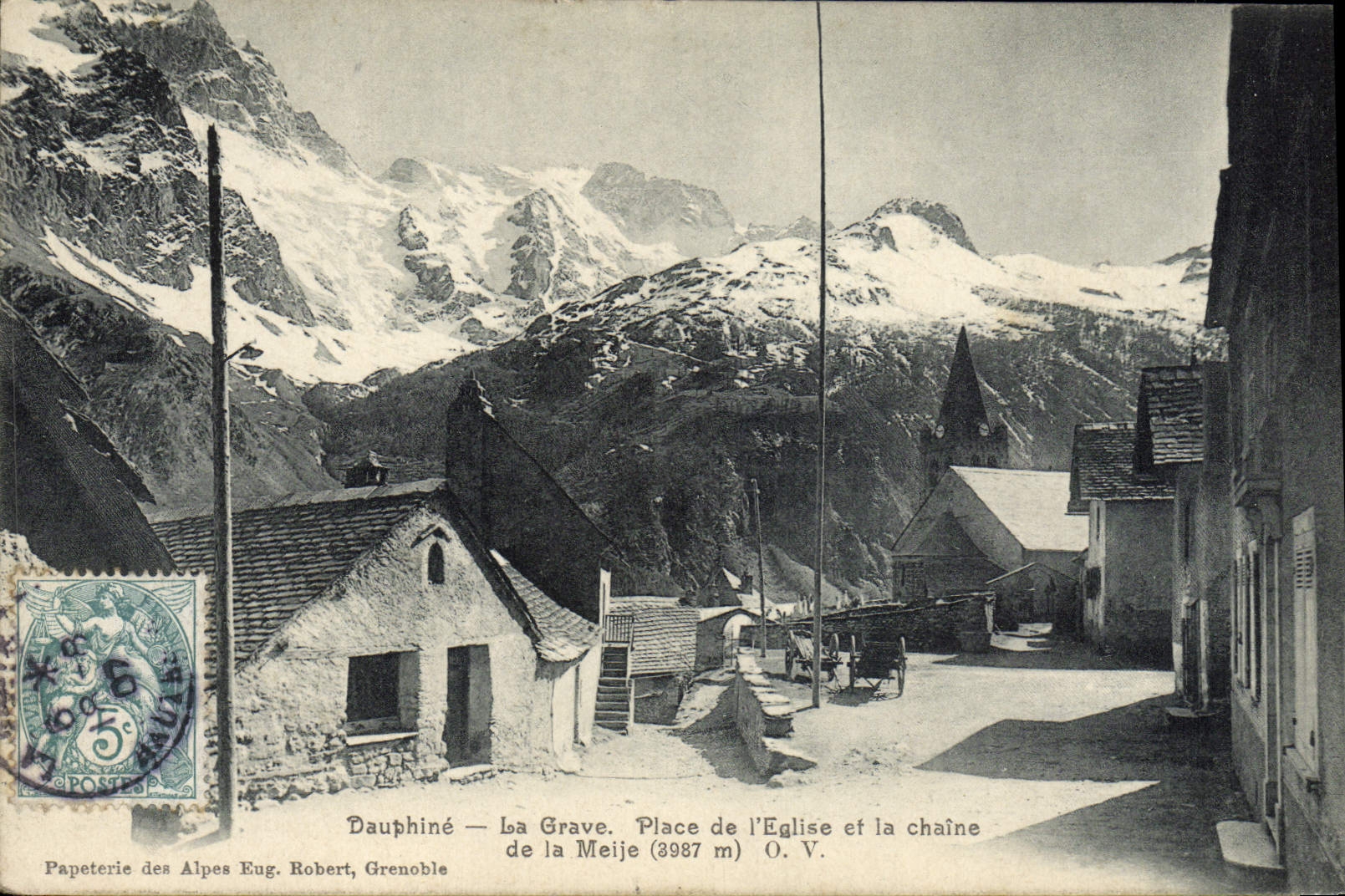 VINTAGE POSTCARD Dauphine the Serious Place of the church and the chain of Meije